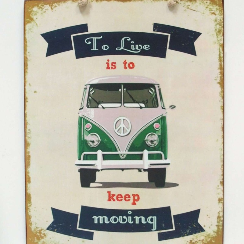 Πινακίδα VW Van "to live is top keep moving"