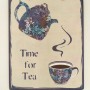 Πινακίδα "Time for tea"